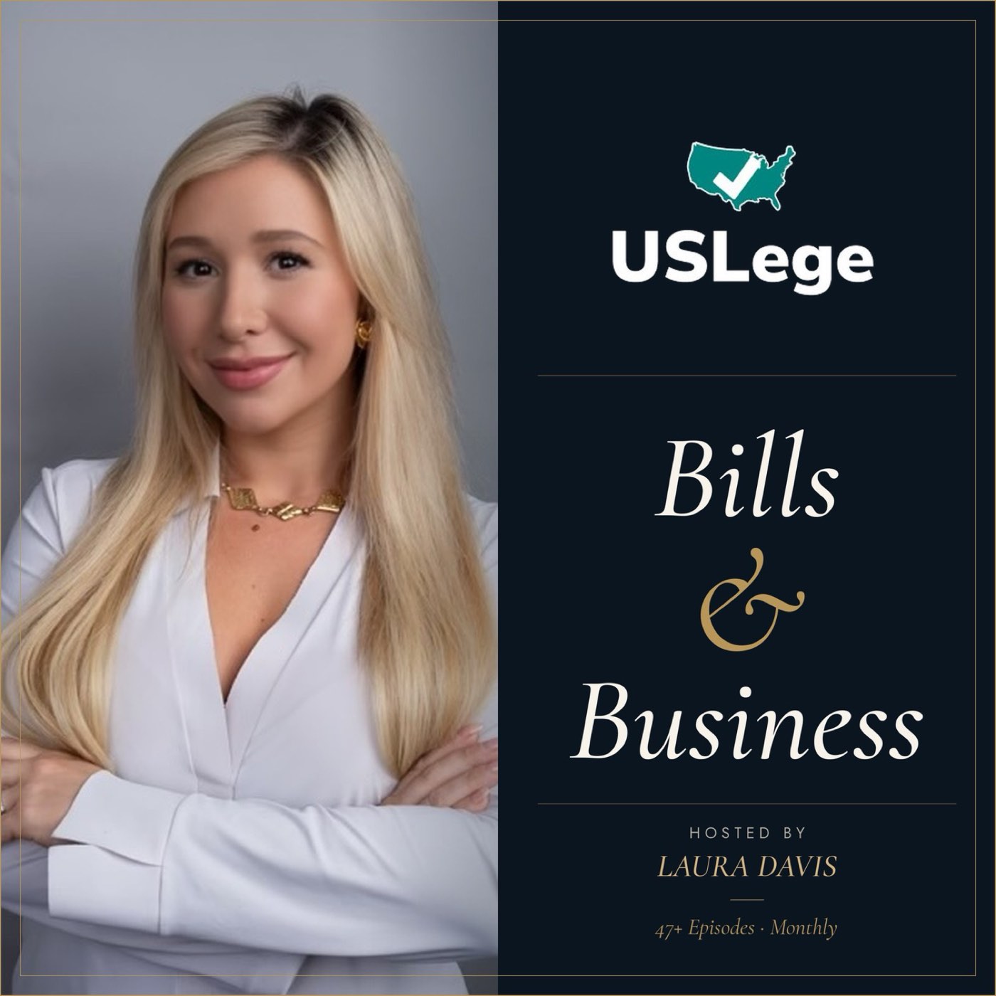 Bills and Business podcast cover. Hosted by Laura Davis
